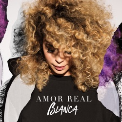 Blanca - Amor Real