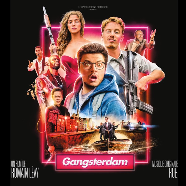 Gangsterdam (Bande originale du film) - Rob
