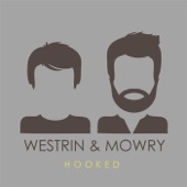 Westrin & Mowry - Talk to Me Again