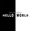 Hello World - Single album lyrics, reviews, download