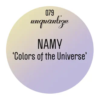 Colors of the Universe - Single by Namy album reviews, ratings, credits