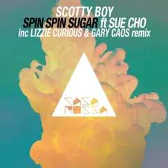 Spin Spin Sugar (feat. Sue Cho) [Radio Edit] Song Lyrics