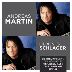 Lieblingsschlager - Andreas Martin
