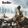 Guttah Rap - Single