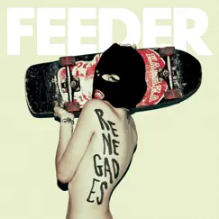 Renegades (Special Edition) by Feeder album reviews, ratings, credits