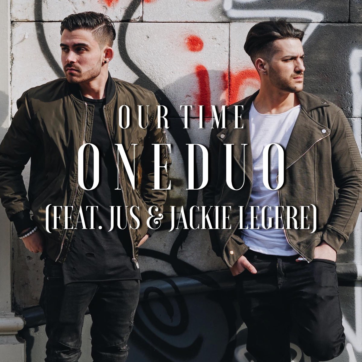 JUS & Jackie Legere) - Single by ONEDUO on Apple Music.