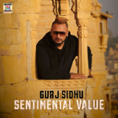 Sentimental Value - Gurj Sidhu