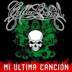 Mi Última Canción - Single - Callao Cartel