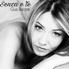 Senza 'E Te - Single