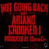 Stream & download Not Going Back (Remix) [feat. Crooked I] - Single