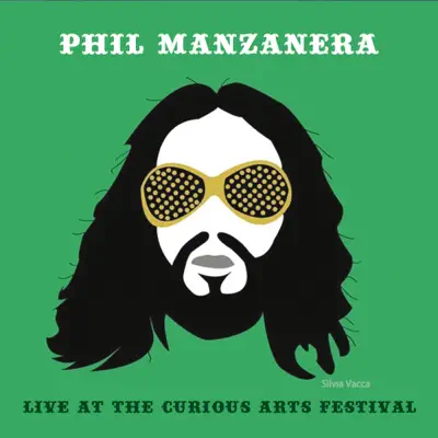 Live at the Curious Arts Festival - Phil Manzanera