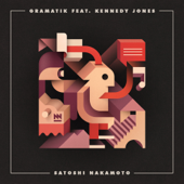 Satoshi Nakamoto (feat. Kennedy Jones) - Gramatik