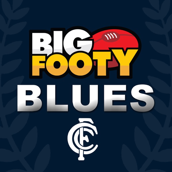 BigFooty Blues AFL Podcast