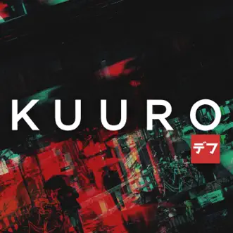 Fade to Black - Single by Kuuro album reviews, ratings, credits