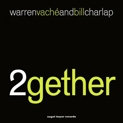 2gether (Remastered) - Bill Charlap 2gether (Remastered) - Bill Charlap