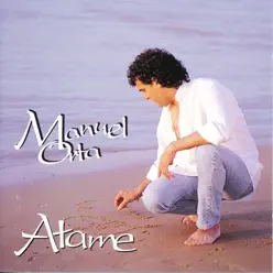 Atame - Manuel Orta Atame - Manuel Orta