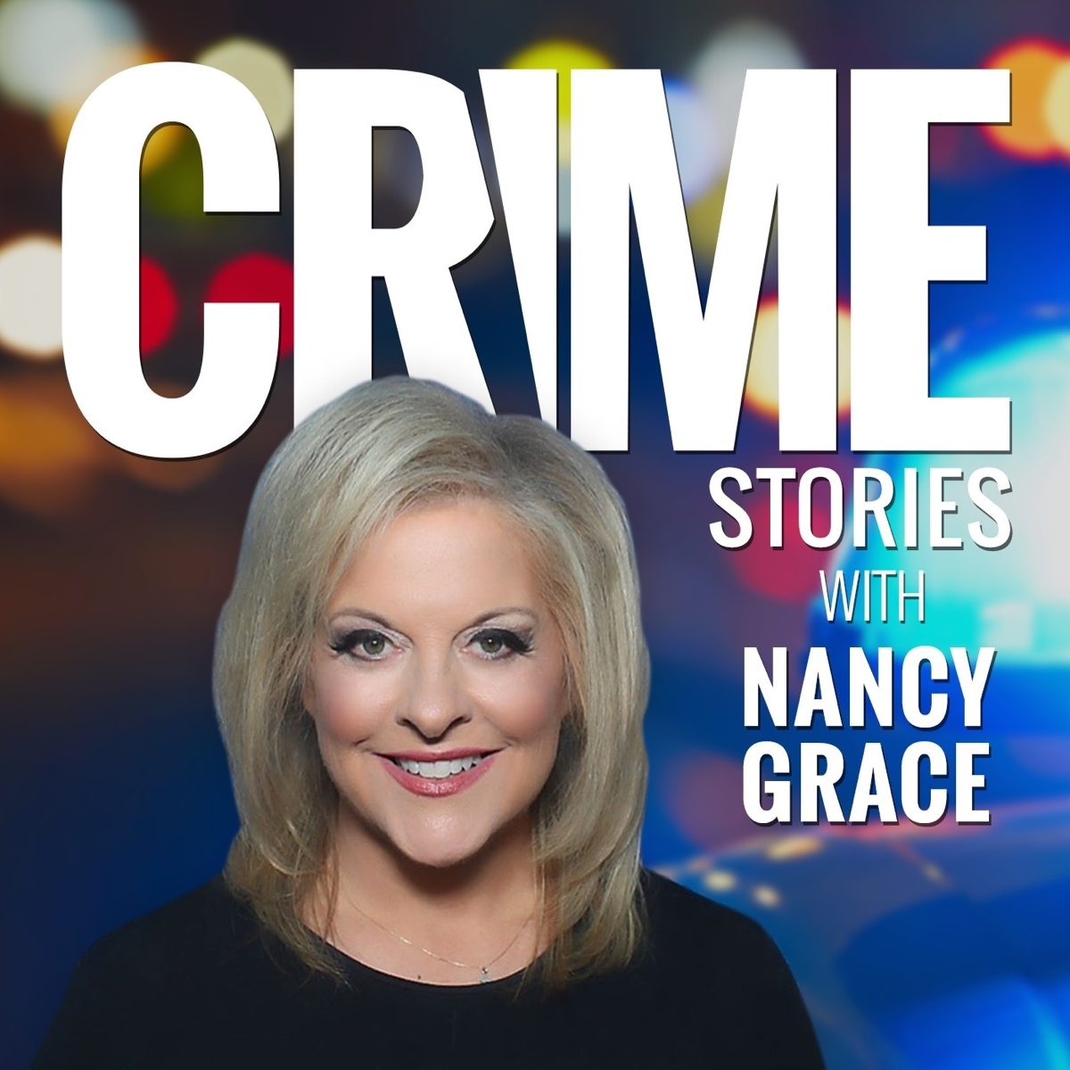 Crime Stories With Nancy Grace Podcast Podyssey
