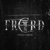 Fractured - EP