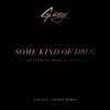 Some Kind of Drug (Lincoln Jesser Remix) [feat. Marc E. Bassy] - Single, 2017