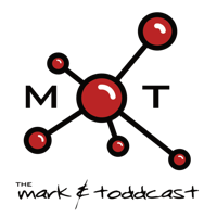 Mark and Toddcast podcast