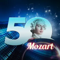 Mozart 50 by Various Artists album reviews, ratings, credits