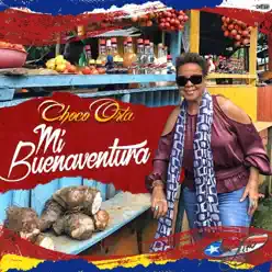 Mi Buenaventura - Single - Choco Orta Mi Buenaventura - Single - Choco Orta