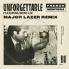 Unforgettable (feat. Swae Lee) [Major Lazer Remix] - Single, 2017