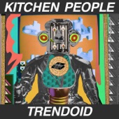 Kitchen People - Bad Mate