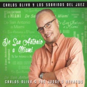 Carlos Oliva y Los Sobrinos Del Juez - Don't You Worry About a Thing / Cogelo Suave