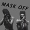 Mask Off (Remix) artwork