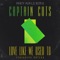 Love Like We Used To (feat. Nateur) - Captain Cuts lyrics