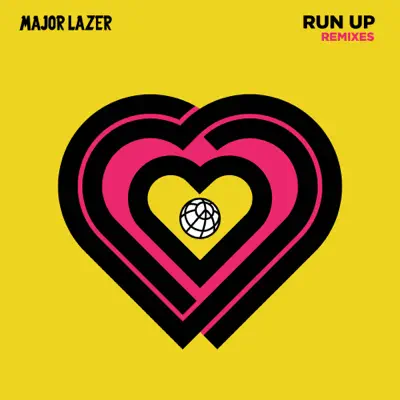 Run Up Remixes (feat. PARTYNEXTDOOR & Nicki Minaj) - Single - Major Lazer