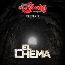 El Chema - Single - Banda el Recodo de Cruz Lizárraga