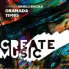 Granada + Times - EP album lyrics, reviews, download