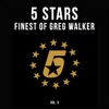 5 Stars - Finest of Greg Walker, Vol. 5 - EP