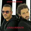 Causa Perduta (feat. Jahmmi) - Single album lyrics, reviews, download