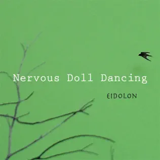 baixar álbum Nervous Doll Dancing - Eidolon