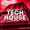 Nothing But... The Sound of Tech House, Vol. 5