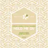 Hold Me On - EP album lyrics, reviews, download