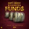Funds (feat. Wildboyra) - Swipey lyrics