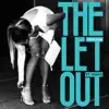 The Let Out (feat. Quavo) - Single album lyrics, reviews, download