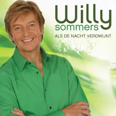 Als De Nacht Verdwijnt - Single - Willy Sommers