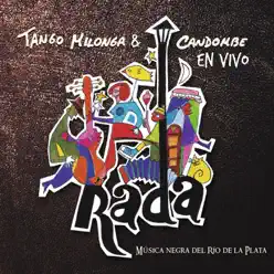 Tango, Milonga y Candombé en Vivo - Rubén Rada