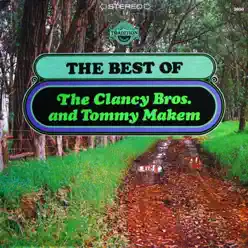 The Best of the Clancy Brothers & Tommy Makem - Clancy Brothers