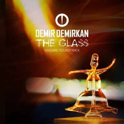 The Glass (Original Soundtrack) - Demir Demirkan