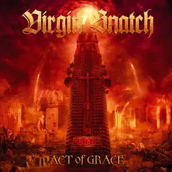 Act of Grace - Virgin Snatch