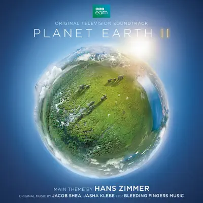 NHKスペシャル 『プラネットアース Ⅱ』 - Hans Zimmer