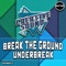 Underbreak - Creative Sound lyrics