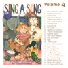 Sing a Song, Vol. 4 album lyrics, reviews, download