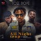 All Night Trap (feat. Terry Apala & Dremo) - Tcee Dope lyrics